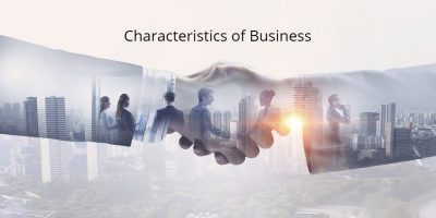 Scope and Characteristics of Business