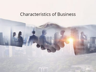 Scope and Characteristics of Business