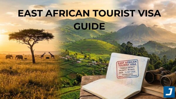 How to Get the East African Tourist Visa in 2026
